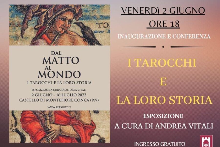 “Dal Matto al Mondo”: nella cornice della Rocca di Montefiore una mostra e tre conferenze dedicate ai tarocchi